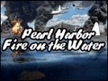 Pearl Harbor - Fire on the Water