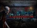 Phantasmat - The Dread of Oakville Deluxe