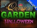 Queen's Garden Halloween Deluxe