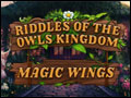 Riddles of the Owls Kingdom - Magic Wings Deluxe