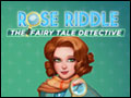 Rose Riddle - The Fairy Tale Detective Deluxe