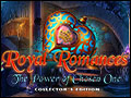 Royal Romances - The Power of Chosen One Deluxe