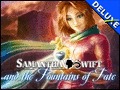 Samantha Swift and the Fountains of Fate Platinum Edition