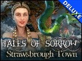 Tales of Sorrow - Strawsbrough Town