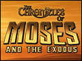 The Chronicles of Moses and the Exodus Deluxe