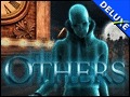 The Others Deluxe