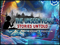 The Unseen Fears - Stories Untold Deluxe