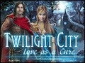 Twilight City - Love as a Cure