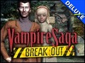 Vampire Saga 3 - Break Out