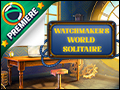 Watchmaker's World Solitaire Deluxe