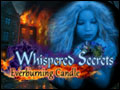 Whispered Secrets - Everburning Candle Deluxe