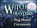 Witch Hunters - Full Moon Ceremony Deluxe