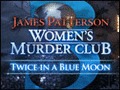 Women's Murder Club - Twice in a Blue Moon