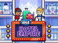 Idle Hotel Empire