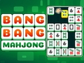 Bang Bang Mahjong