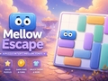 Mellow Escape