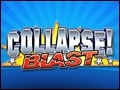 Collapse! Blast