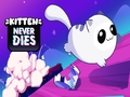 Kitten Never Dies